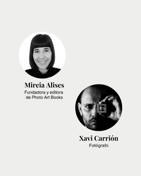 Conferencia “Introducción al proceso de creación de un fotolibro” con Mireia Alises creadora de Photo Art Books y el fotógrafo Xavier Carrión.